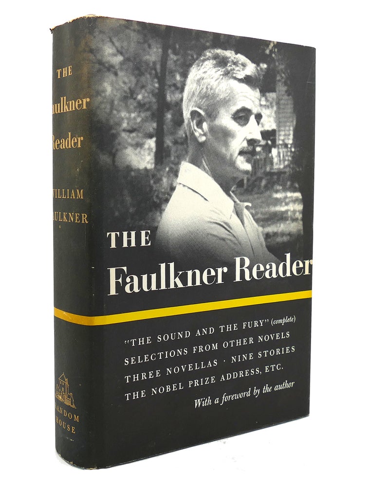 Item #138277 THE FAULKNER READER. William Faulkner.