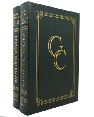 Item #138340 GROVER CLEVELAND A STUDY IN COURAGE Easton Press. Allan Nevins - Grover Cleveland