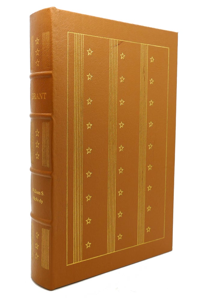 Item #138344 GRANT A BIOGRAPHY Easton Press. William S. McFeely - Grant.