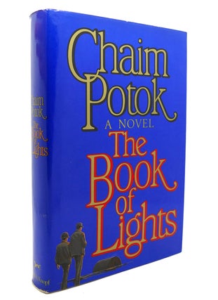Item #138365 THE BOOK OF LIGHTS. Chaim Potok