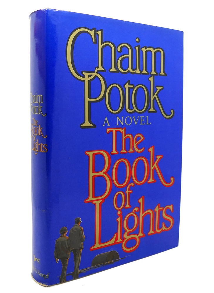 Item #138365 THE BOOK OF LIGHTS. Chaim Potok.