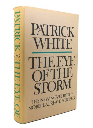 Item #138404 THE EYE OF THE STORM. Patrick White