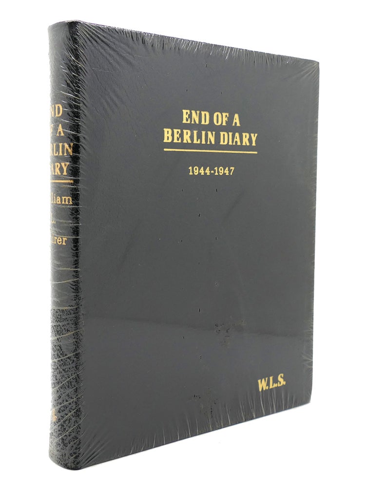 Item #138415 END OF A BERLIN DIARY, 1944-1947 Easton Press. William L. Shirer.