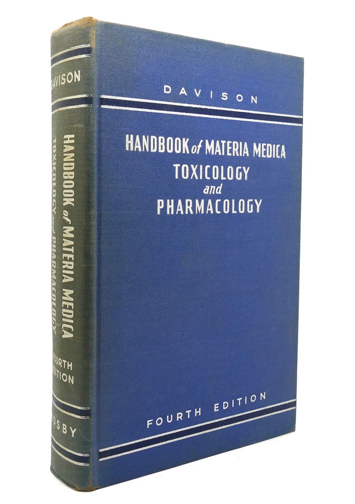 Item #138622 HANDBOOK OF MATERIA MEDICA, TOXICOLOGY, AND PHARMACOLOGY. Forrest Ramon Davison.