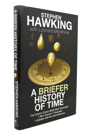 Item #138701 A BRIEFER HISTORY OF TIME A Special Edition of the Science Classic. Stephen Hawking,...