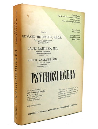 PSYCHOSURGERY In the Treatment of Mental Disorders and Intractable Pain. Edward Hitchcock.