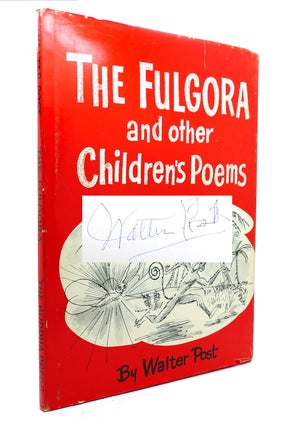 Item #138803 THE FULGORA AND OTHER CHILDREN'S POEMS Signed 1st. Walter Post