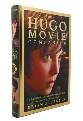 Item #138847 THE HUGO MOVIE COMPANION A Behind the Scenes Look At How a Beloved Book Became a...