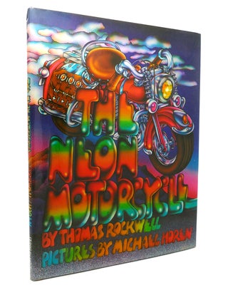 Item #138859 THE NEON MOTORCYCLE. Thomas Rockwell