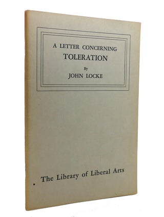 Item #138961 A LETTER CONCERNING TOLERATION. John Locke