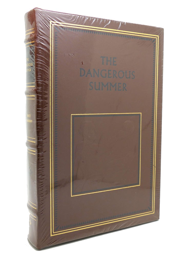 Item #139038 THE DANGEROUS SUMMER Easton Press. Ernest Hemingway.