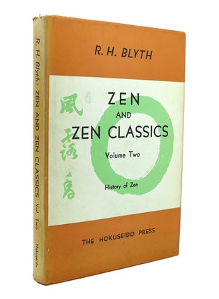 Item #139073 ZEN AND ZEN CLASSICS VOL. 2. R. H. Blyth