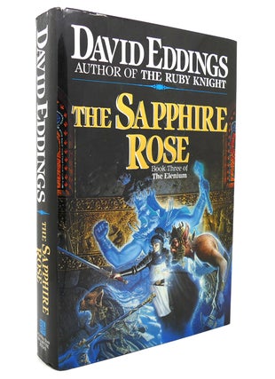 Item #139091 THE SAPPHIRE ROSE Book 3 of the Elenium. David Eddings