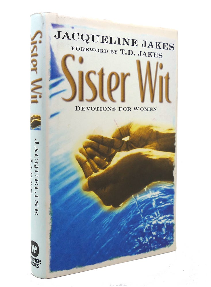 Item #139129 SISTER WIT Devotions for Women. Jacqueline Jakes.