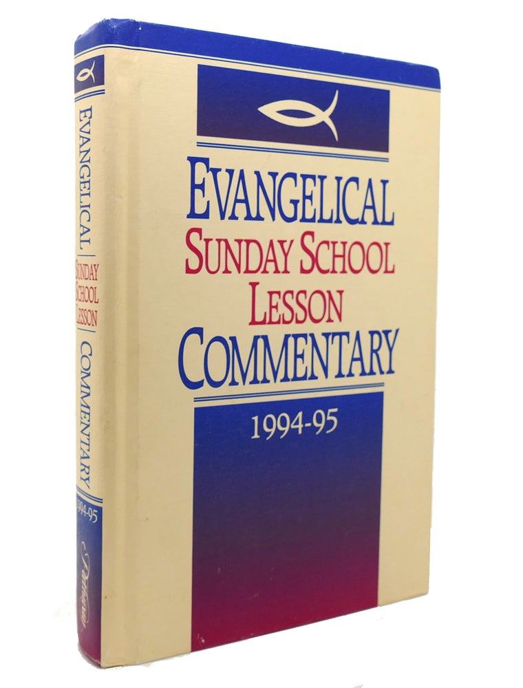 Item #139138 EVANGELICAL SUNDAY SCHOOL LESSON COMMENTARY 1994-95. James E. Humbertson.