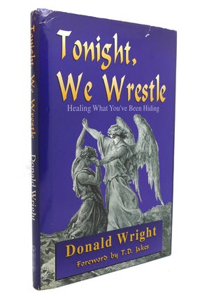 Item #139162 TONIGHT, WE WRESTLE. Donald Wright