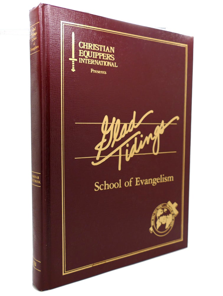 Item #139171 GLAD TIDINGS SCHOOL OF EVANGELISM TEXTBOOK. Gary M. Beasley Francis Anfuso.