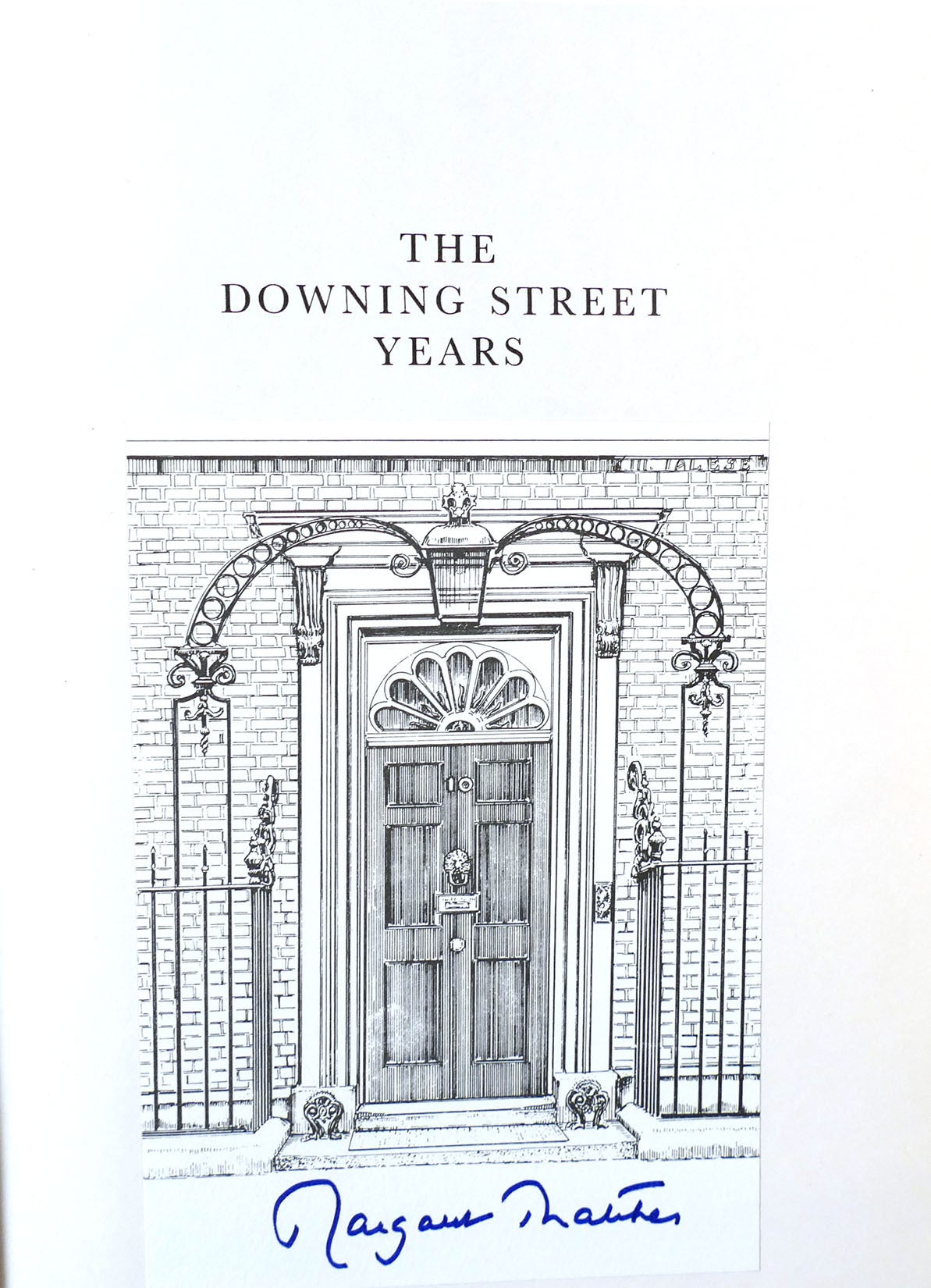 THE DOWNING STREET YEARS | Margaret Thatcher | First Edition