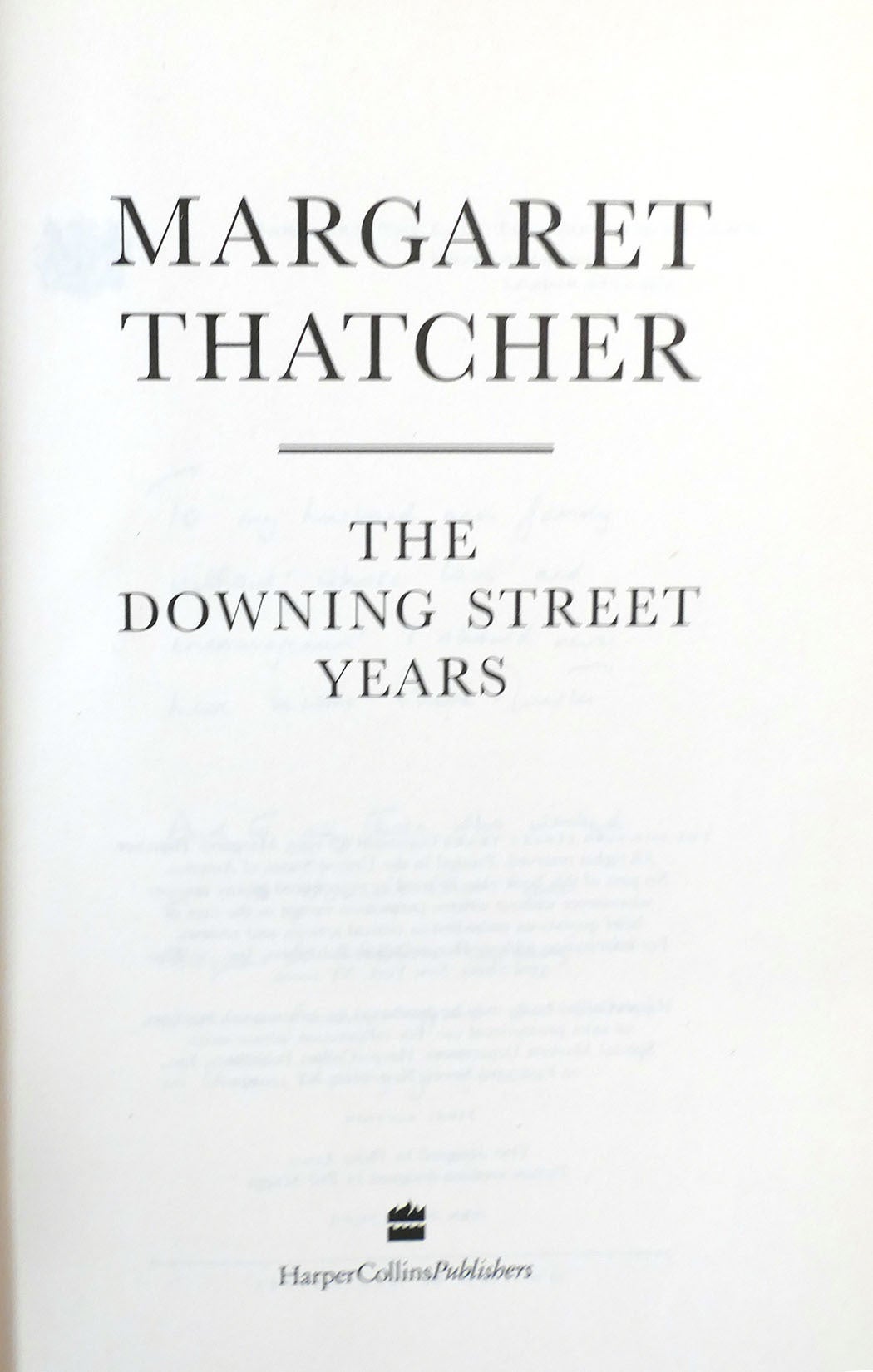 THE DOWNING STREET YEARS | Margaret Thatcher | First Edition