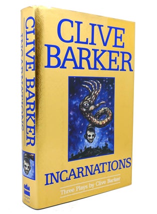 Item #139253 INCARNATIONS Three Plays By. Clive Barker