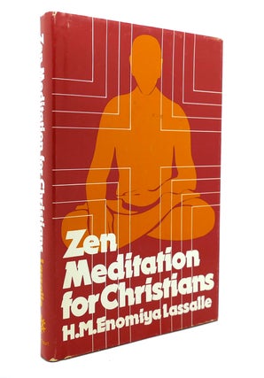 Item #139278 ZEN MEDITATION FOR CHRISTIANS (ENGLISH AND GERMAN EDITION) Religious Encounters:...