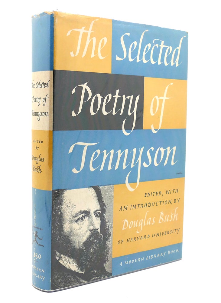 Item #139343 THE SELECTED POETRY OF TENNYSON Modern Library No. 230. Douglas Bush.