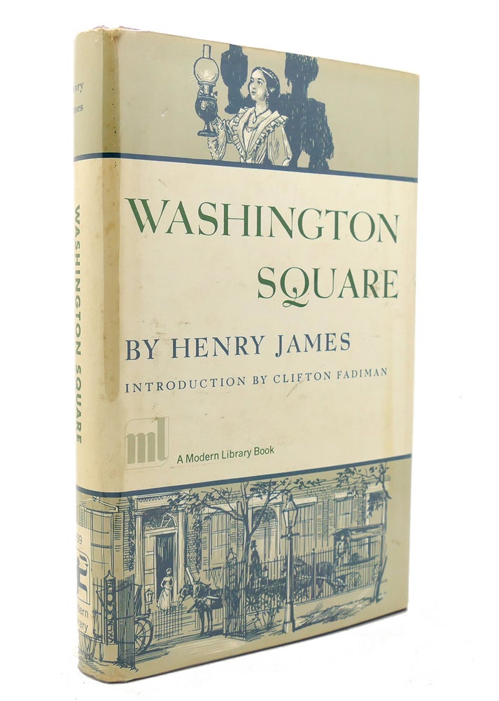 Item #139389 WASHINGTON SQUARE Modern Library No. 269. Henry James.