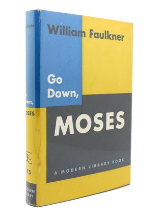Item #139390 GO DOWN, MOSES Modern Library No. 75. William Faulkner