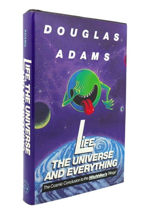 Item #139465 LIFE, THE UNIVERSE AND EVERYTHING. Douglas Adams