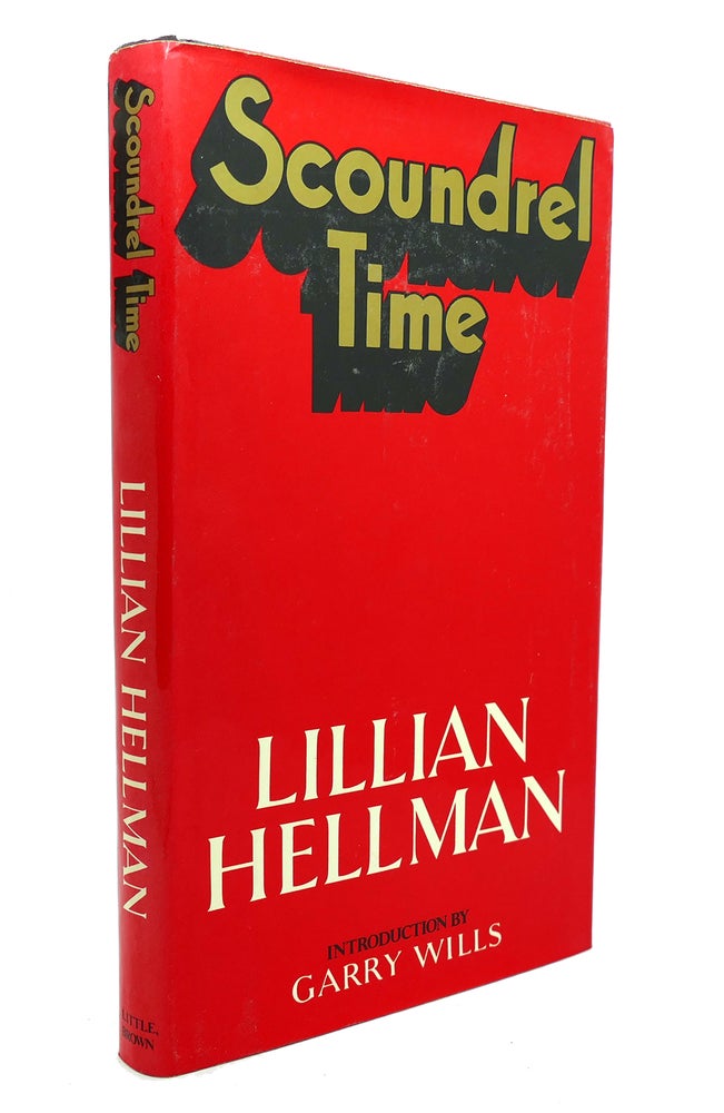 Item #139633 SCOUNDREL TIME. Lillian Hellman.