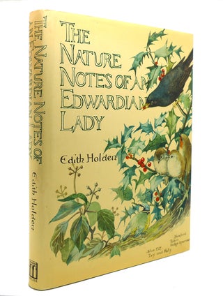 Item #139787 THE NATURE NOTES OF AN EDWARDIAN LADY. Edith Holden