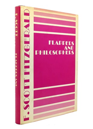 Item #139815 FLAPPERS AND PHILOSOPHERS. F. Scott Fitzgerald