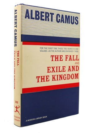 Item #139912 THE FALL AND EXILE AND THE KINGDOM Modern Library No. 352. Albert Camus