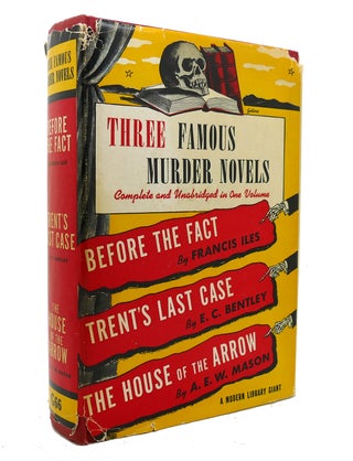 Item #139915 THREE FAMOUS MURDER NOVELS Before the Fact / Trent's Last Case / the House of the...