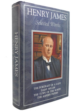 Item #140144 HENRY JAMES Selected Works. Henry James