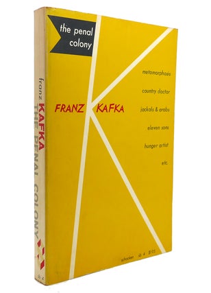 Item #140255 THE PENAL COLONY. Franz Kafka