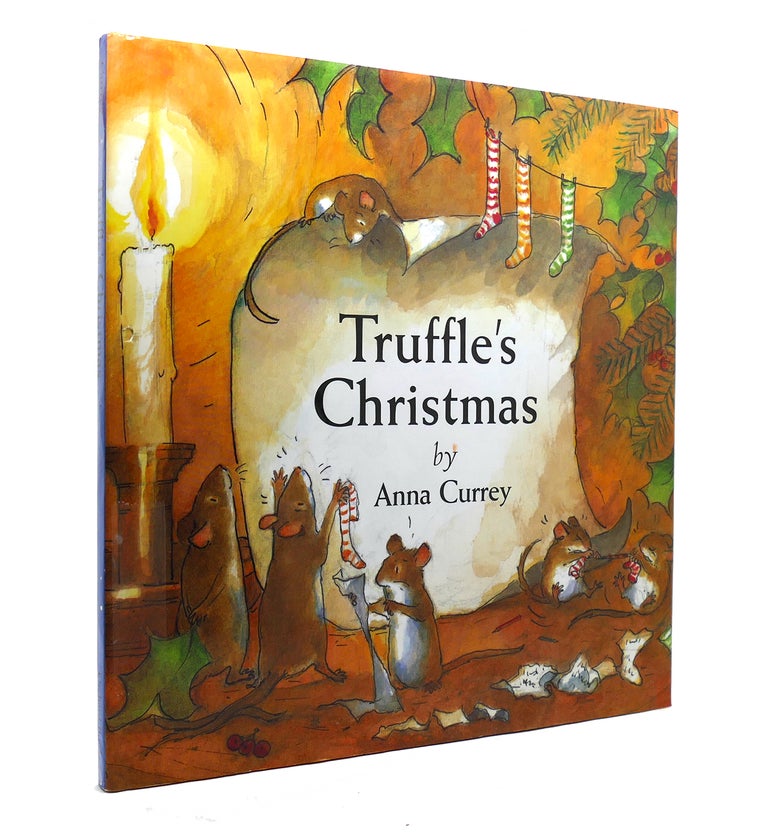 Item #140311 TRUFFLE'S CHRISTMAS. Anna Currey.