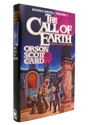Item #140773 THE CALL OF EARTH. Orson Scott Card