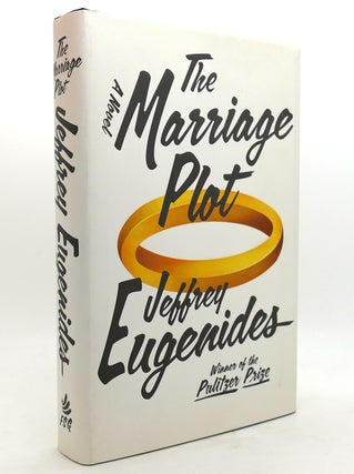 Item #140801 THE MARRIAGE PLOT A Novel. Jeffrey Eugenides