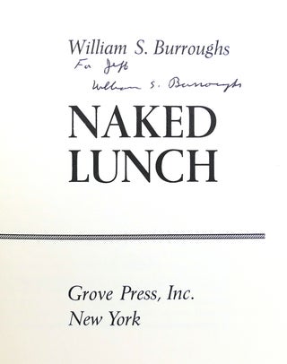 NAKED LUNCH; Signed 1st