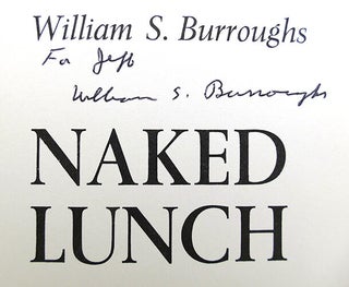 NAKED LUNCH; Signed 1st