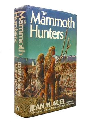 Item #140872 THE MAMMOTH HUNTERS. Jean M. Auel