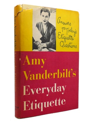 Item #141018 AMY VANDERBILT'S EVERYDAY ETIQUETTE. Amy Vanderbilt