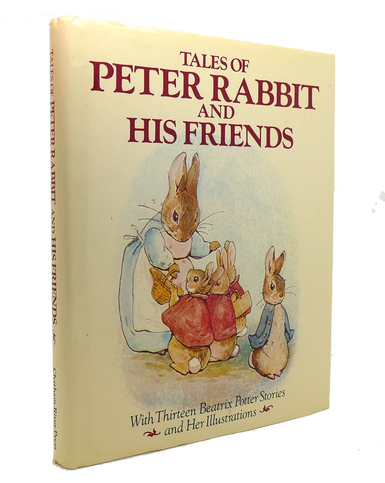 Item #141049 TALES OF PETER RABBIT AND HIS FRIENDS. Beatrix Potter.