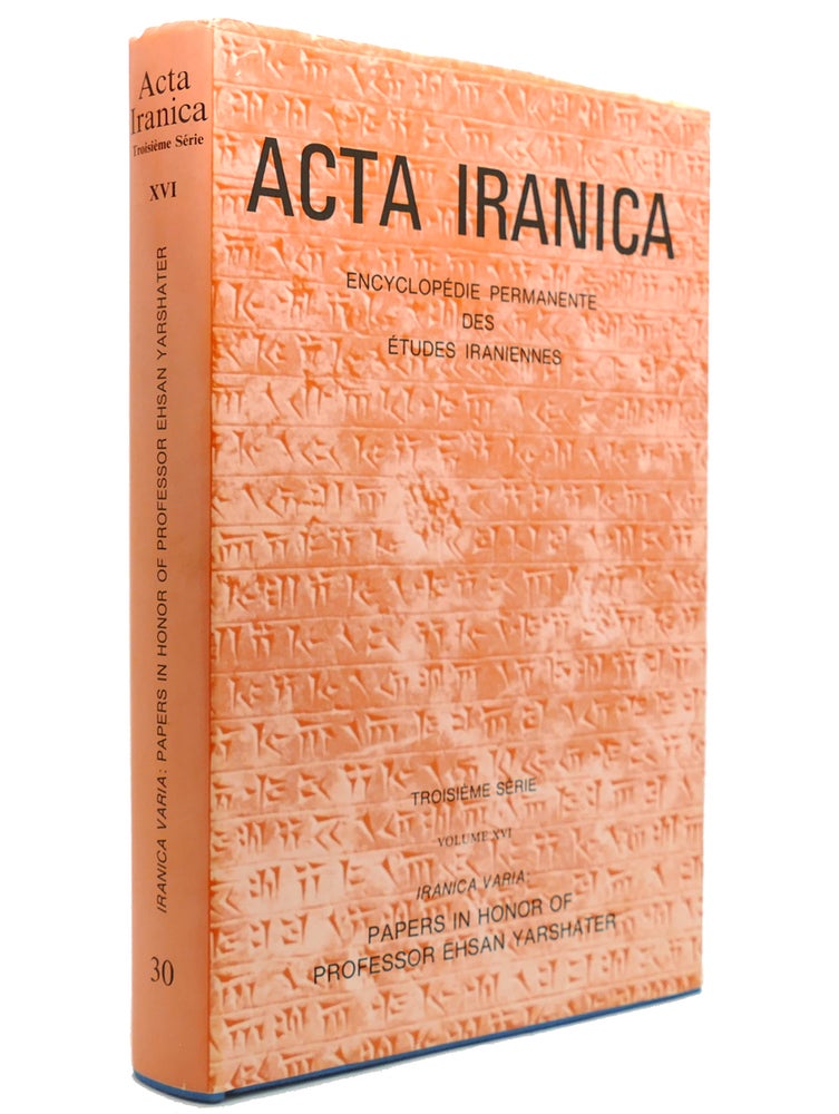 Item #141065 IRANICA VARIA Papers in Honor of Professor E. Yarshater. . : 016 (ACTA Iranica). Peeters Publishers.