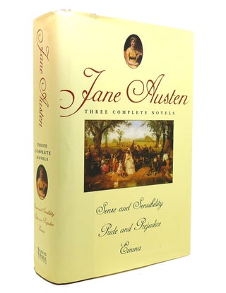 Item #141248 THREE COMPLETE NOVELS Sense and Sensibility, Pride and Prejudice, and Emma. Jane Austen