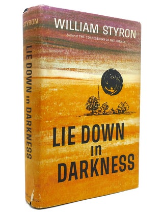 Item #141249 LIE DOWN IN DARKNESS. William Styron