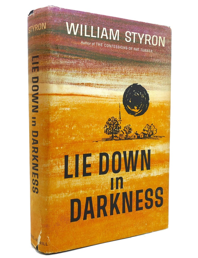 Item #141249 LIE DOWN IN DARKNESS. William Styron.