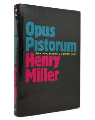 Item #141299 OPUS PISTORUM. Henry Miller