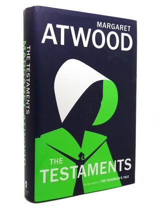 Item #141313 THE TESTAMENTS The Sequel to the Handmaid's Tale. Margaret Atwood